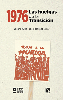 1976. LAS HUELGAS DE LA TRANSICI�N