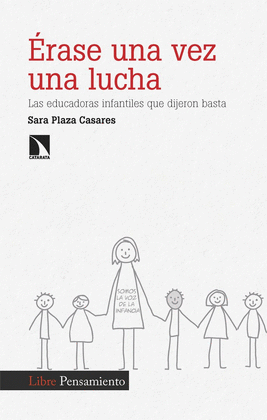 �RASE UNA VEZ UNA LUCHA