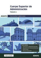 CUERPO SUPERIOR DE ADMINISTRACI�N DE LA GENERALITAT VALENCIANA TEMARIO 1