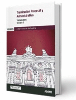 TRAMITACI�N PROCESAL Y ADMINISTRATIVA (TURNO LIBRE) TEMARIO 2