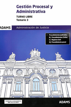GESTIN PROCESAL Y ADMINISTRATIVA (TURNO LIBRE) TEMARIO 2