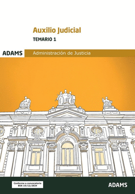 AUXILIO JUDICIAL TEMARIO 1 CUERPO DE AUXILIO JUDICIAL