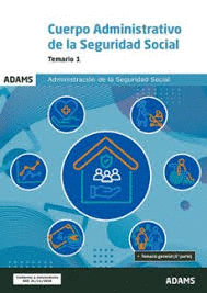TEMARIO 1 CUERPO ADMINISTRATIVO DE LA ADMINISTRACIN DE LA SEGURIDAD SOCIAL