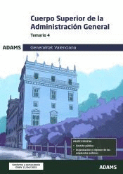 TEMARIO 4 CUERPO SUPERIOR DE ADMINISTRACI�N DE LA GENERALITAT VALENCIANA