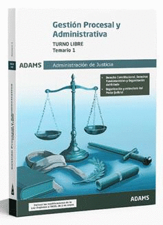 TEMARIO 1 GESTI�N PROCESAL Y ADMINISTRATIVA TURNO LIBRE