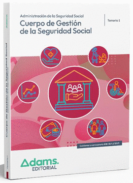 TEMARIO 1 CUERPO DE GESTI�N DE LA ADMINISTRACI�N DE LA SEGURIDAD SOCIAL
