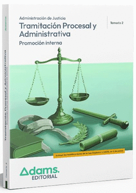 TEMARIO 2 TRAMITACI�N PROCESAL Y ADMINISTRATIVA, PROMOCI�N INTERNA