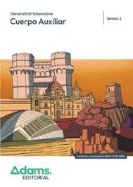 TEMARIO 2 CUERPO AUXILIAR ADMINISTRATIVO DE LA GENERALITAT VALENCIANA