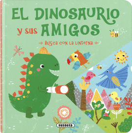 DINOSAURIO Y SUS AMIGOS