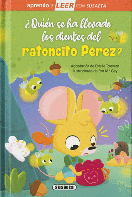 QUI�N SE HA LLEVADO LOS DIENTES DEL RATONCITO P�REZ