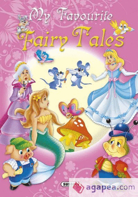 MY FAVOURITE FAIRY TALES