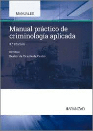 MANUAL PRCTICO DE CRIMINOLOGA APLICADA