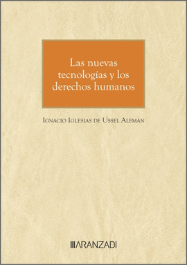 TECNOLOGA Y DERECHOS HUMANOS: TENSIONES EN LA NUEVA ERA DIGITAL