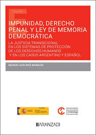IMPUNIDAD, DERECHO PENAL Y LEY DE MEMORIA DEMOCRATICA