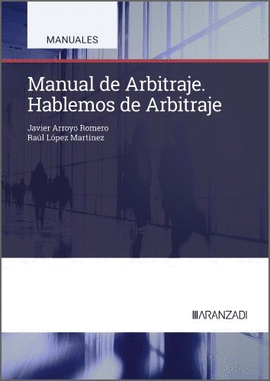 MANUAL DE ARBITRAJE. HABLEMOS DE ARBITRAJE