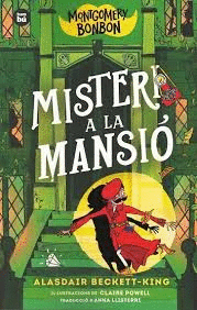MONTGOMERY BONBON (3) MISTERI A LA MANSI�