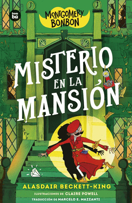 MONTGOMERY BONBON (3) MISTERIO EN LA MANSI�N