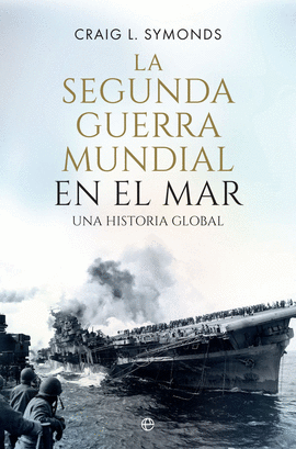 SEGUNDA GUERRA MUNDIAL EN EL MAR