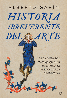 HISTORIA IRREVERENTE DEL ARTE BOL