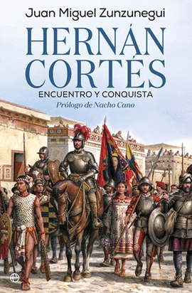 HERN�N CORT�S ENCUENTRO Y CONQUISTA