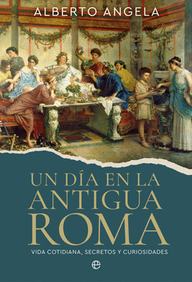 UN D�A EN LA ANTIGUA ROMA