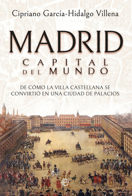 MADRID CAPITAL DEL MUNDO