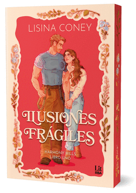 ILUSIONES FR�GILES (HARMONY HILLS SERIES)