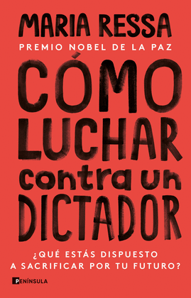 C�MO LUCHAR CONTRA UN DICTADOR