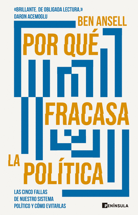 POR QU� FRACASA LA POL�TICA