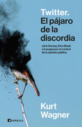 TWITTER. EL PJARO DE LA DISCORDIA