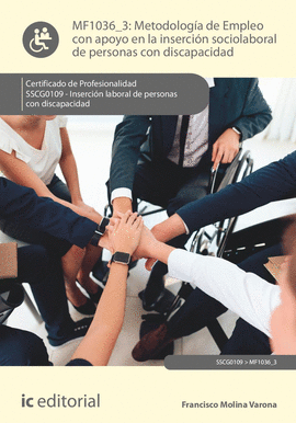 METODOLOG�A DE EMPLEO CON APOYO EN LA INSERCI�N SOCIOLABORAL DE PERSONAS CON DIS
