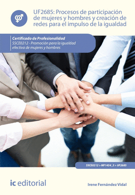 PROCESOS DE PARTICIPACI�N DE MUJERES Y HOMBRES Y CREACI�N DE REDES PARA EL IMPUL