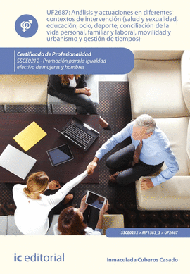 AN�LISIS Y ACTUACIONES EN DIFERENTES CONTEXTOS DE INTERVENCI�N (SALUD Y SEXUALID