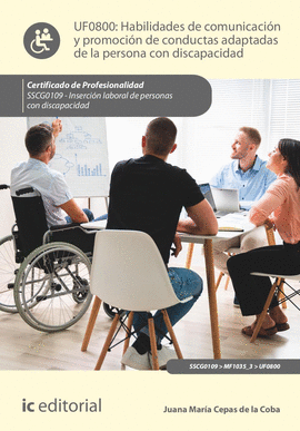 HABILIDADES DE COMUNICACI�N Y PROMOCI�N DE CONDUCTAS ADAPTADAS DE LA PERSONA CON