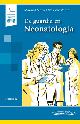 DE GUARDIA EN NEONATOLOG�A (+ E-BOOK)
