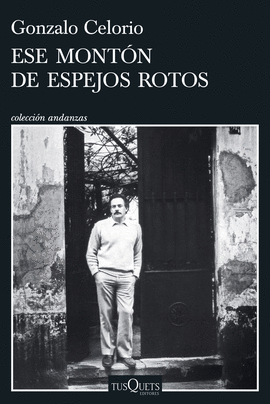 ESE MONTN DE ESPEJOS ROTOS