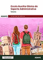 TEMARIO ESCALA  AUXILIAR B�SICA DE SOPORTE ADMINISTRATIVO