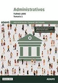 ADMINISTRATIVOS ( TURNO LIBRE) TEMARIO 1 ADMNISTRACI�N DEL ESTADO