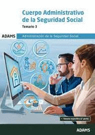 CUERPO ADMINISTRATIVO DE LA SEGURIDAD SOCIAL - TEMARIO 4
