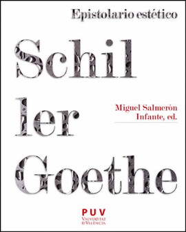 EPISTOLARIO EST�TICO SCHILLER-GOETHE