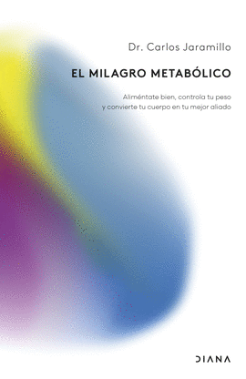 EL MILAGRO METABLICO