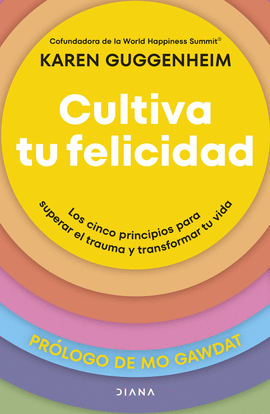 CULTIVA TU FELICIDAD