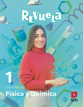 FSICA Y QUMICA. 1 BACHILLERATO. REVUELA