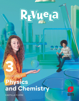 PHYSICS AND CHEMISTRY. 3 SECONDARY. REVUELA. CASTILLA Y LE�N