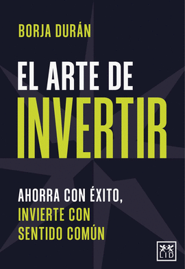 ARTE DE INVERTIR