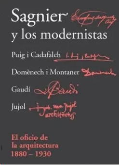 SAGNIER Y LOS MODERNISTAS