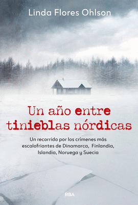 UN A�O ENTRE TINIEBLAS N�RDICAS