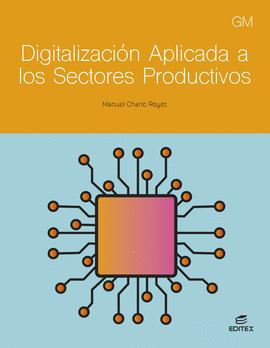 DIGITALIZACIN APLICADA A LOS SECTORES PRODUCTIVOS GM
