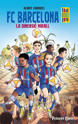 FC BARCELONA. LA DIMENSI� MIRALL