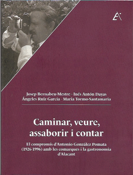 CAMINAR VEURE ASSABORIR I CONTAR